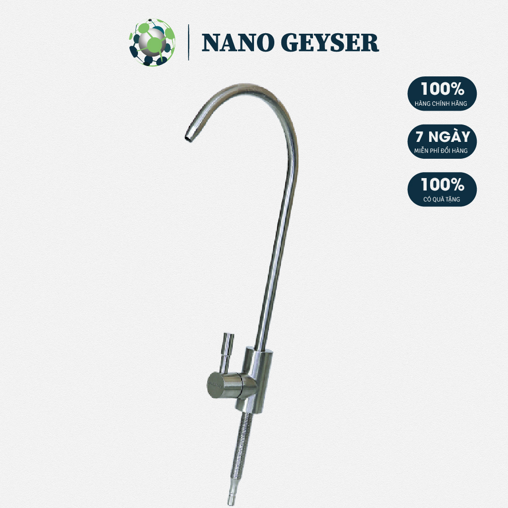 Vòi inox 304 Nano Geyser chính hãng Chất liệu inox 100% không chì
